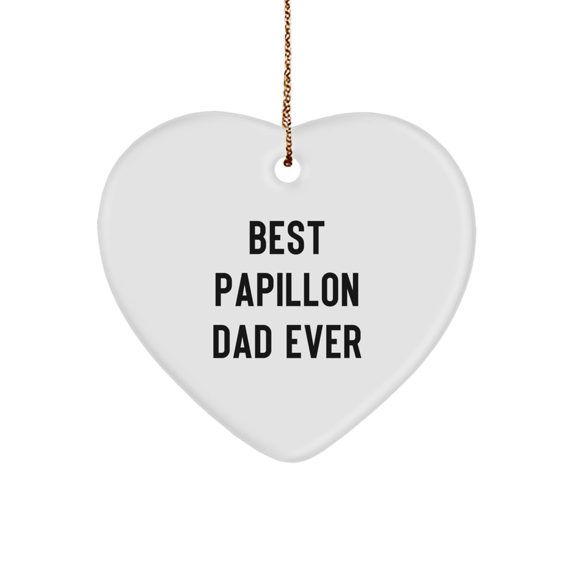 Papillon Dog Dad Gifts for Christmas - Heart Ornament 'Best Papillon Dad Ever' - Image 1
