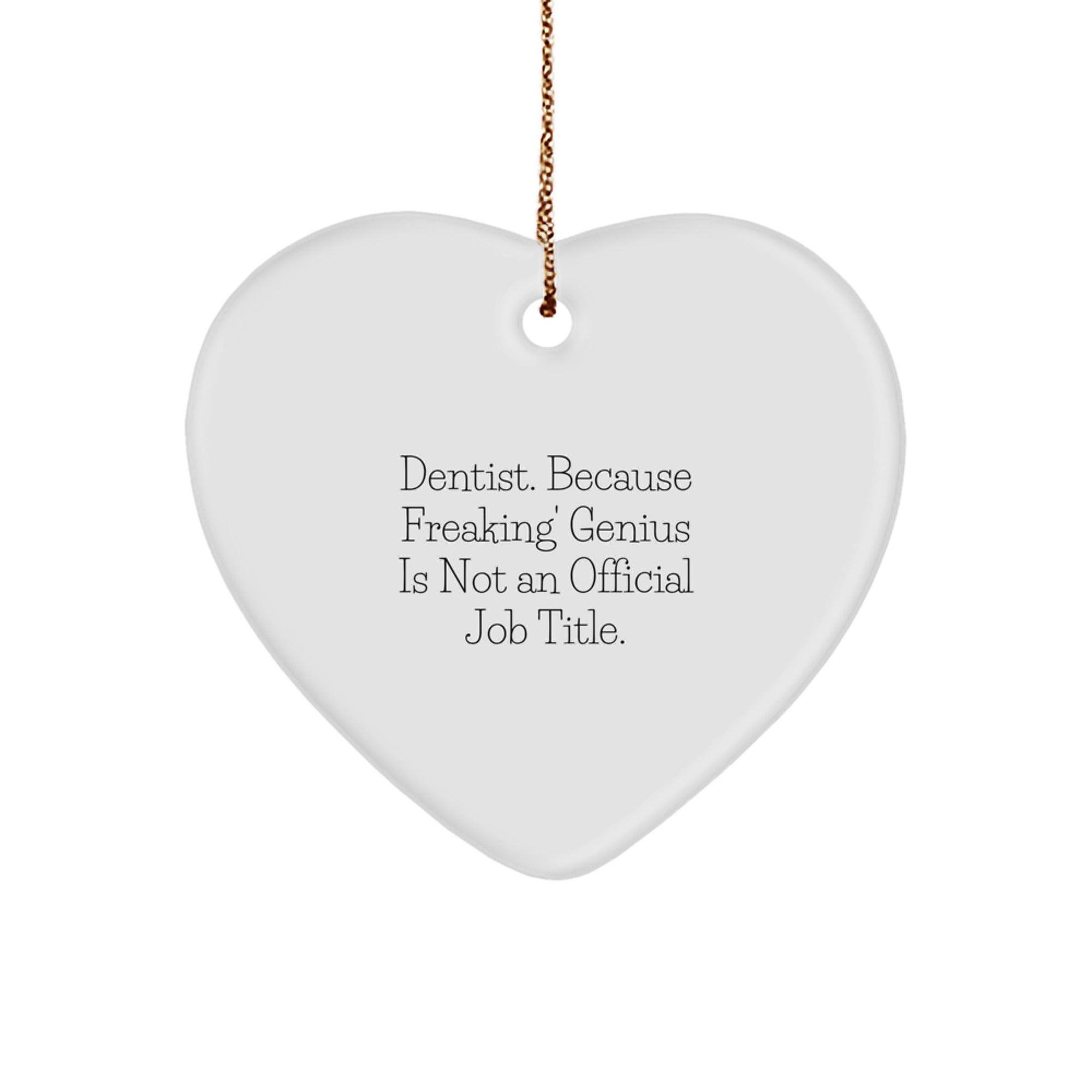 Funny Dentist Heart Ornament Gifts for Men from Friends, Unique Christmas Unique Gifts for Dentist - Image 1