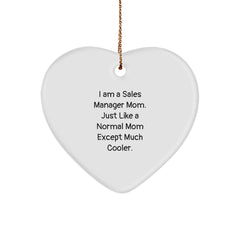 Sales Manager Mom's Funny Heart Ornament, Gifts from Family to Sales Manager, Unique Christmas Unique Gifts - Image 1