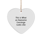 Concierge Gifts from Friends and Family, This Is What An Awesome Concierge Looks Like - Heart Ornament for Christmas - Image 1