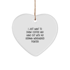 German Wirehaired Pointer Dog Gifts from Friends, Funny Quote Heart Ornament for Christmas Unique Gifts - Image 1