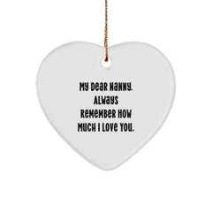 Gifts from Family to Nanny - My Dear Nanny, Heart Ornament, Inspirational Quote, Christmas Unique Gifts - Image 1