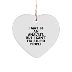 Funny Analyst Heart Ornament Gifts from Friends or Family - I May Be An Analyst, But I'm Kind - Image 1