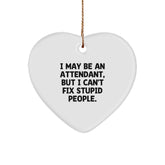 Funny Attendant Gifts from Friends for Attendant, Heart Ornament with Inspirational Quote, Christmas Unique Gifts - Image 1