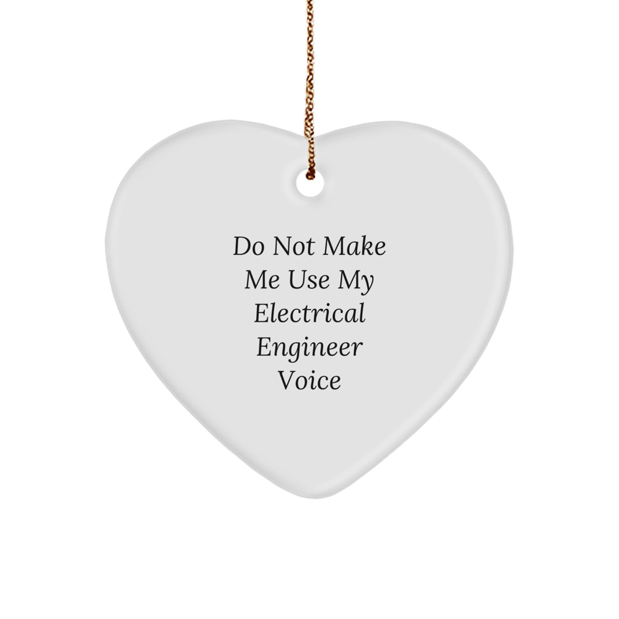Unique Electrical Engineer Christmas Unique Gifts from Friends - Funny Heart Ornament for Men or Women - Image 1