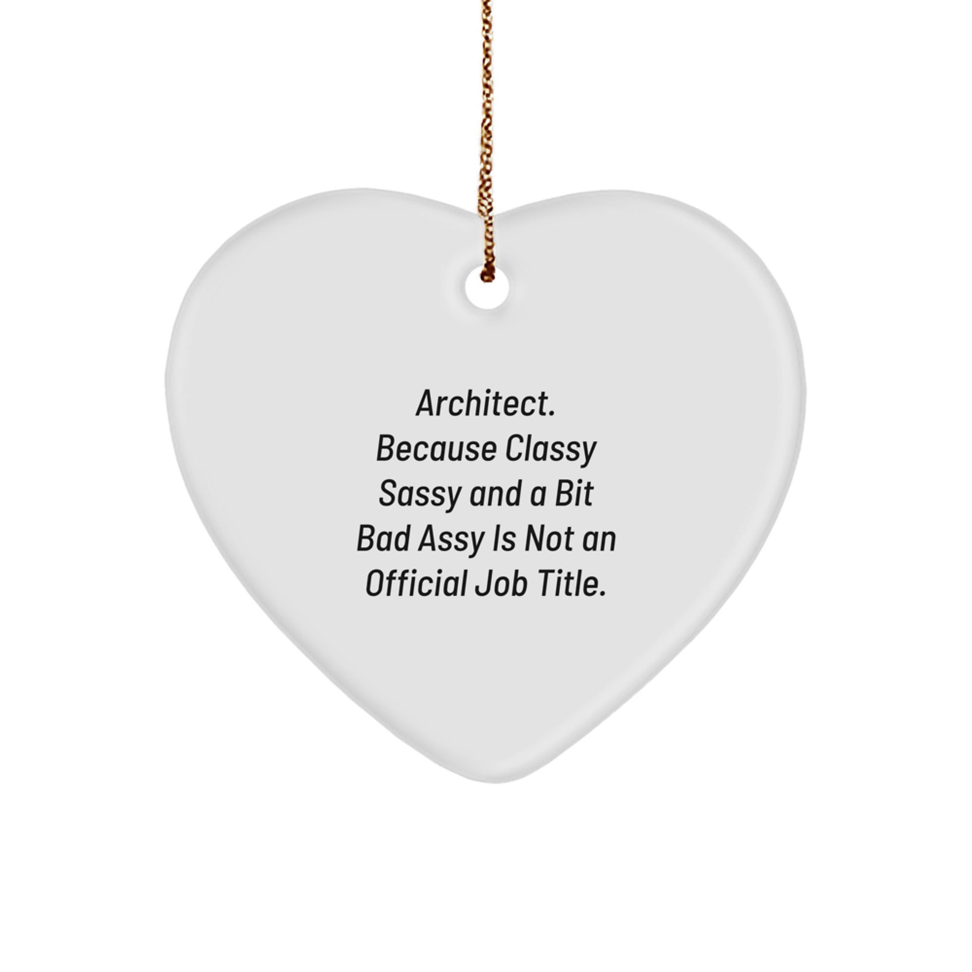 Architect Heart Ornament Funny Gifts from Friends to Architect Men - Image 1