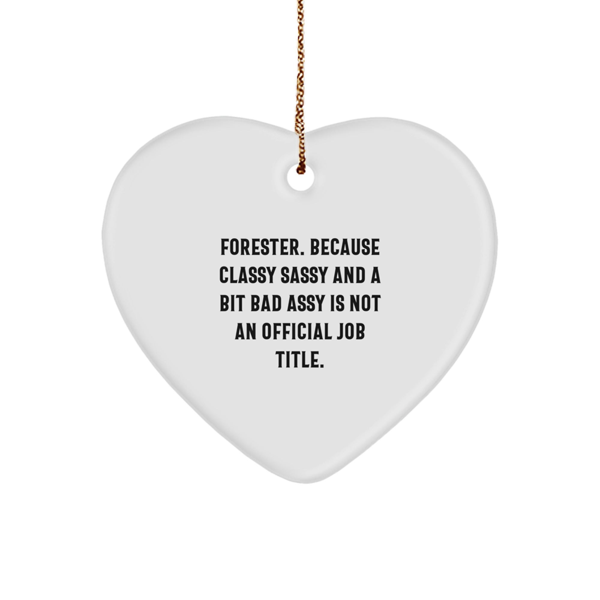 Funny Forester Gifts, Heart Ornament for Forester Friends, Unique Christmas Memorable Presents - Image 1
