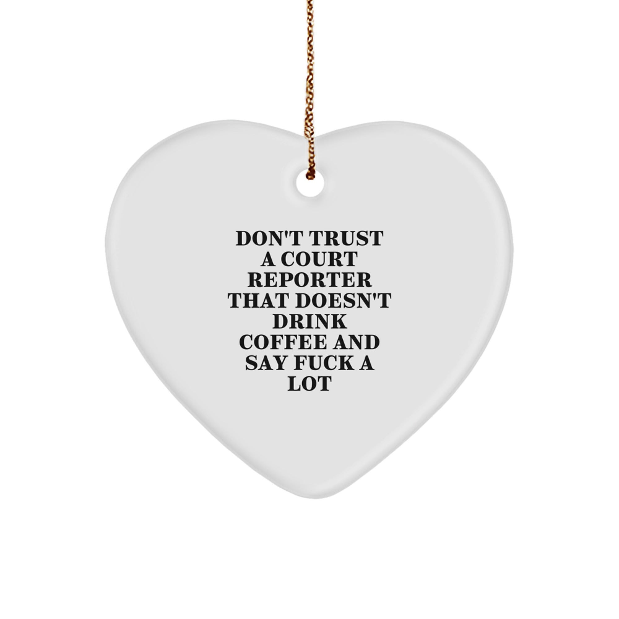 Funny Court Reporter Gifts for Men Women Friends, Heart Ornament with Coffee Lover Quote, Unique Christmas Memorable Presents from Coworkers - Image 1