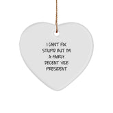 Funny Vice President Gifts - Heart Ornament, 'I Can't Fix Stupid' Quote, White, Christmas Unique Presents from Friends, Coworkers, Family - Image 1