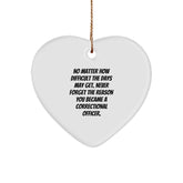 Correctional Officer Gifts from Family - Heart Ornament with Inspirational Quote, 'No Matter How Difficult The Days May Get. Never Forget The Reason You Became A Correctional Officer.', for Christmas - Image 1