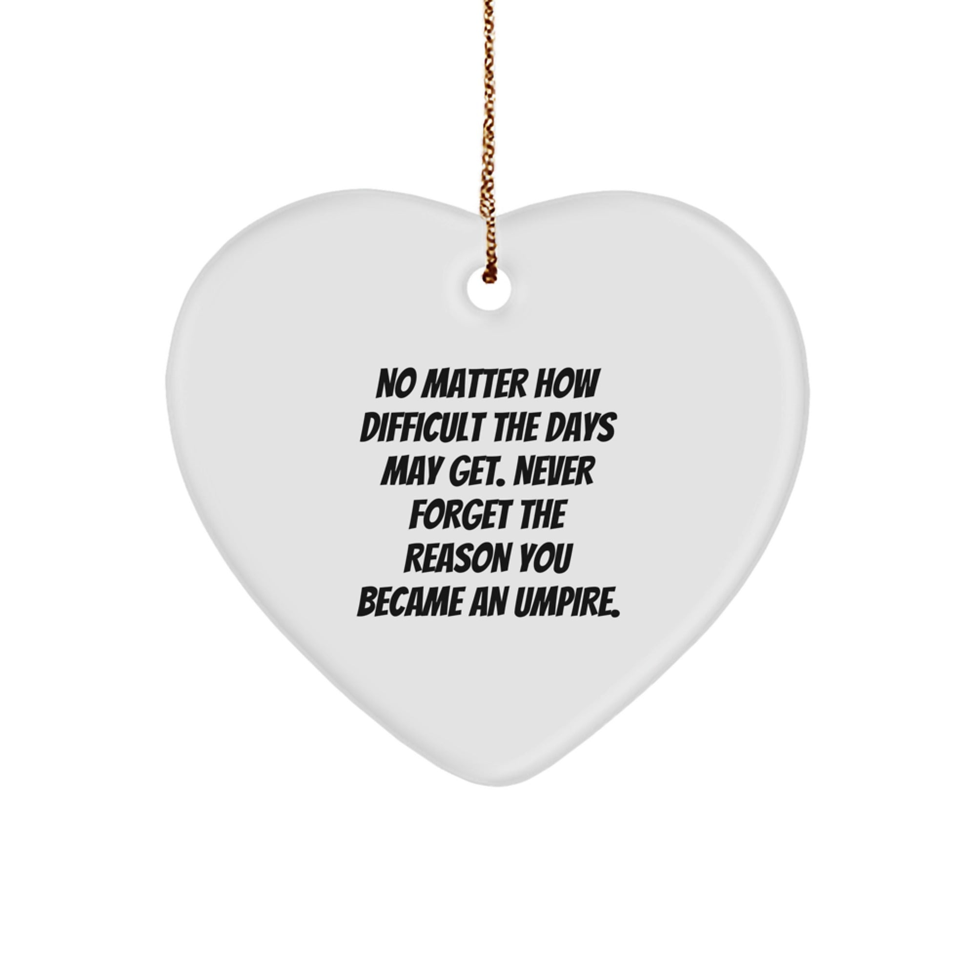 Funny Umpire Gifts from Men to Umpire Friends for Christmas Unique Ornament - Image 1