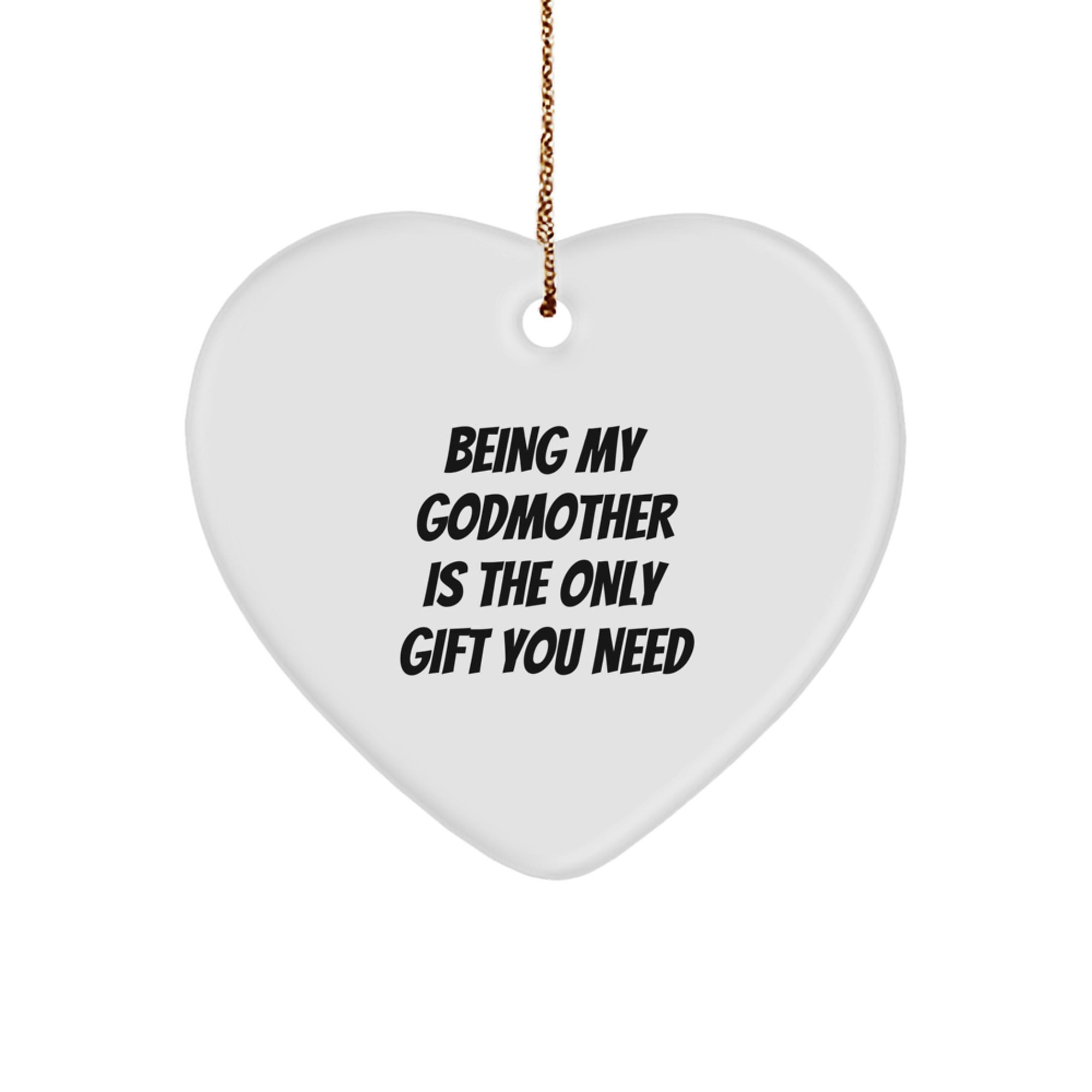 Godmother Gifts from Men, Gifts for Godmother, Heart Ornament, Funny Quote, Christmas Unique - Image 1