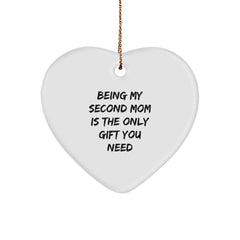 Second Mom Gifts, Heart Ornament with Inspirational Quote, Gifts from Family to Second Mom, Christmas Unique Gifts, Be My Second Mom - Image 1