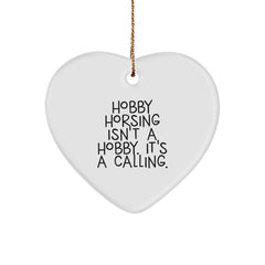 Gifts from Family and Friends for Hobby Horsing Enthusiasts with Heart Ornament, Funny Quote, Perfect for Christmas Unique Gifts - Image 1