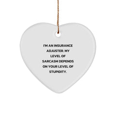 Insurance Adjuster Heart Ornament, Funny Quote, Christmas Unique Gift for Men, 'I'm An Insurance Adjuster' Gifts from Friends and Family - Image 1