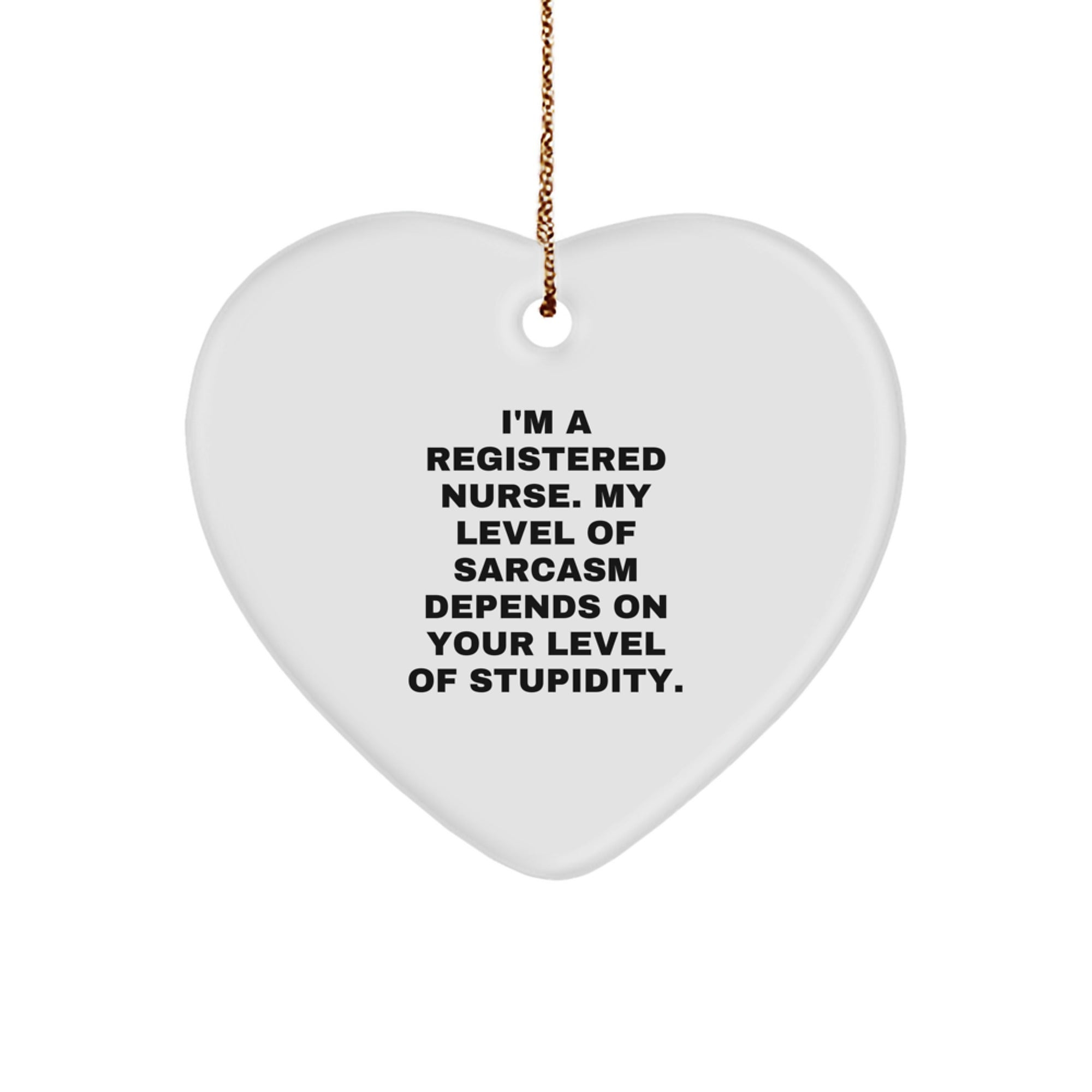 Funny Nurse Gifts for Registered Nurses, Heart Ornament, Christmas Unique Gifts from Friends, Family, or Coworkers - Image 1