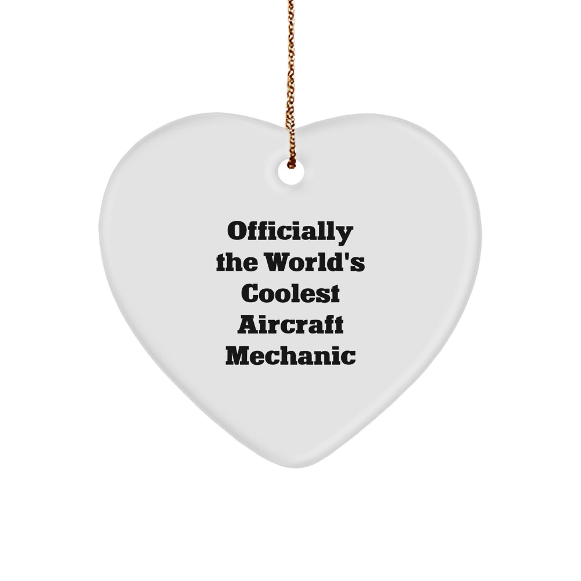 Aircraft Mechanic Gifts from Men to Coolest Pilot Heart Ornament, 'Officially The World's Coolest Aircraft Mechanic' Quote, Christmas Unique Gifts for Him - Image 1