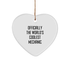 Funny Mechanic Heart Ornament Gifts from Friends to Mechanic, Unique Christmas Unique Gifts for Mechanic, World's Coolest Mechanic Decoration - Image 1
