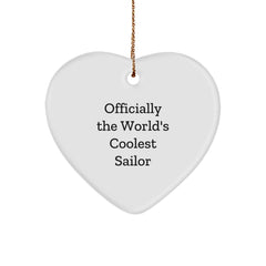 Funny Sailor Gifts for Men Sailor Heart Ornament Officially The World's Coolest Sailor Christmas Unique Gifts from Friends - Image 1