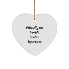 Funny Supervisor Gifts from Friends, Coworkers, Family for Christmas - 'Officially The World's Coolest Supervisor' Heart Ornament - Image 1