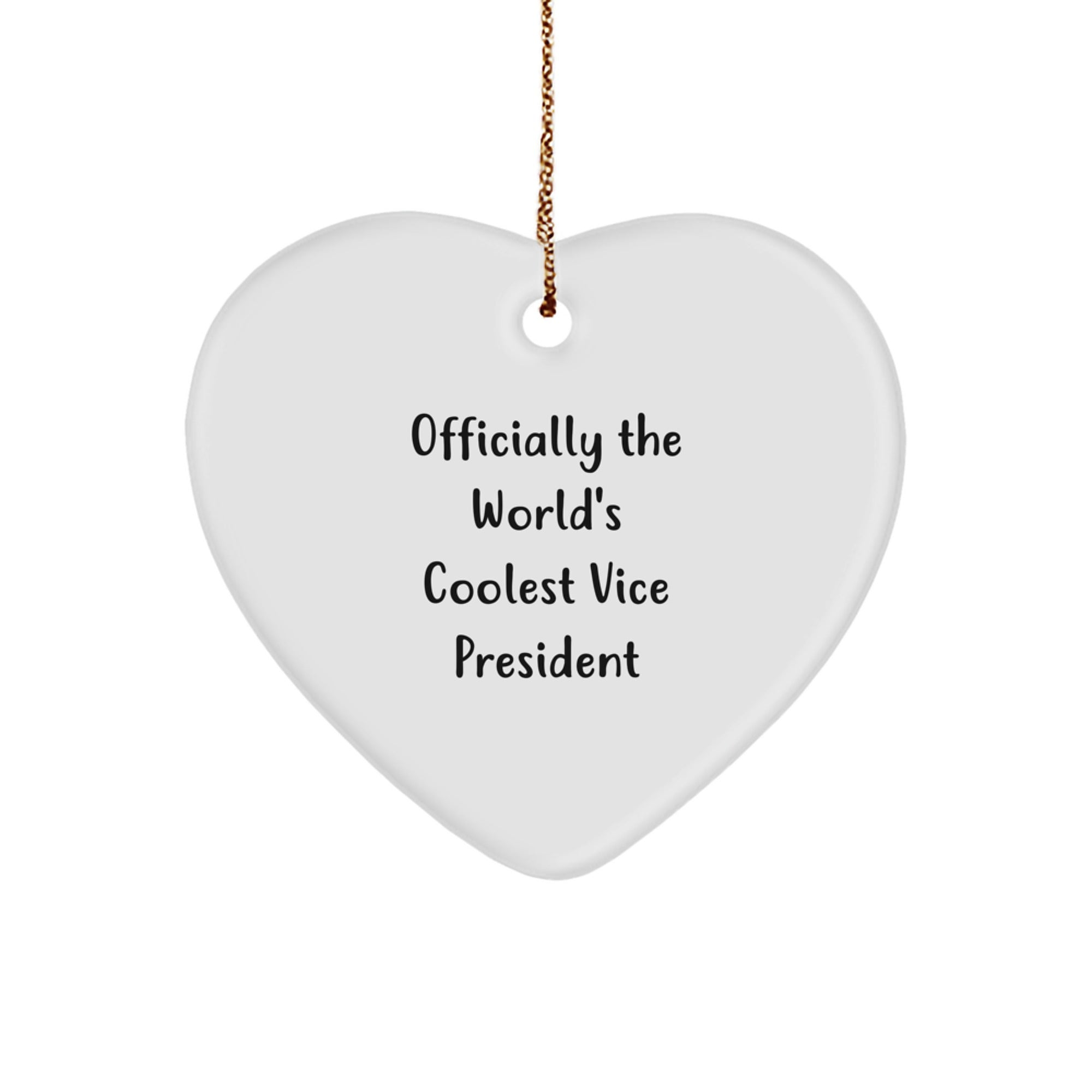 Funny Vice President Gifts, 'Officially The World's Coolest Vice President' Heart Ornament for Christmas, Gifts from Friends to Vice President - Image 1