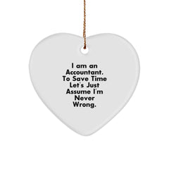 Accountant Humor Heart Ornament, Gifts from Friends for Accountant, Funny Quote, Christmas Unique Gifts, Heart-Shaped MDF Ornament - Image 1