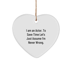 Funny Actor Gifts from Friends, Christmas Unique Heart Ornament, Actor Heart Shaped Decorations - Image 1