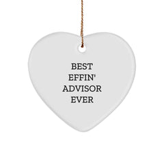 Funny Advisor Gifts from Friends, Gifts for Advisor, Best Effin' Advisor Ever Heart Ornament, Christmas Unique Presents - Image 1