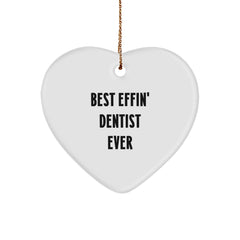 Funny Dentist Gifts for Men from Friends, Heart Ornament Christmas Unique, Best Effin' Dentist Ever - Image 1