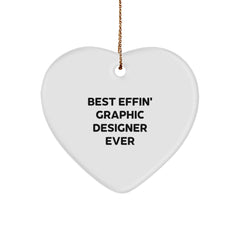 Funny Graphic Designer Gifts from Friends, Heart Ornament for Graphic Designer, Christmas Unique Gifts for Men, Best Effin' Graphic Designer Ever - Image 1