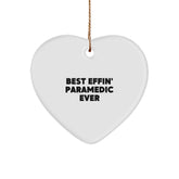 Gifts from Rescue Worker Friends, Funny Heart Ornament Quote, Best Effin' Rescue Worker Ever, Christmas Unique Gifts for Rescue Worker Men - Image 1