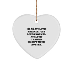 Funny Athletic Trainer Gifts from Men to Friends - Heart Ornament for Christmas Unique Gifts - Image 1