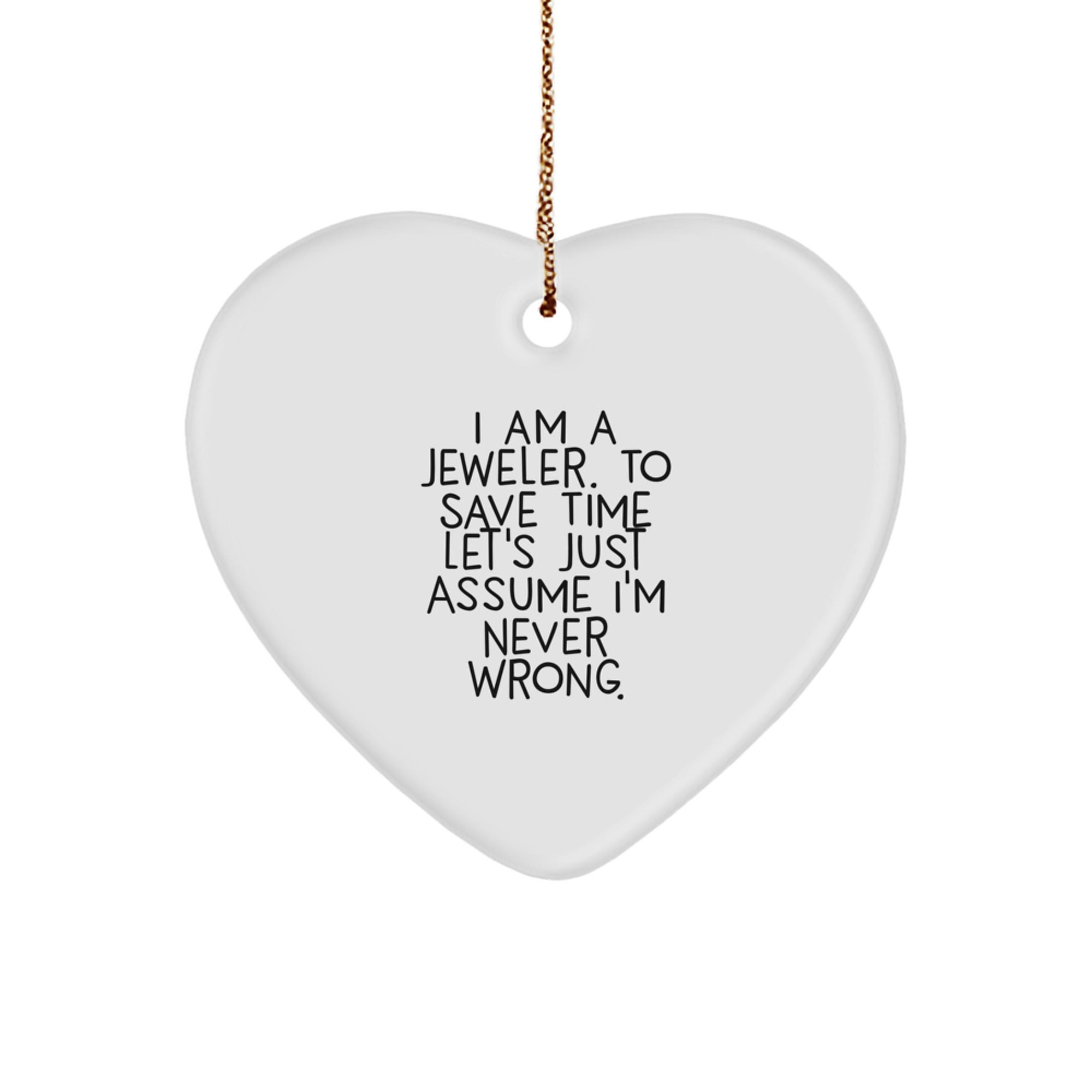 'Tis the Season for Jeweler Gifts: White Heart Ornament with Funny Quote, Perfect for Jeweler Men, Women, or Friends - Gifts from Family, Friends, or Coworkers for Jeweler - Image 1