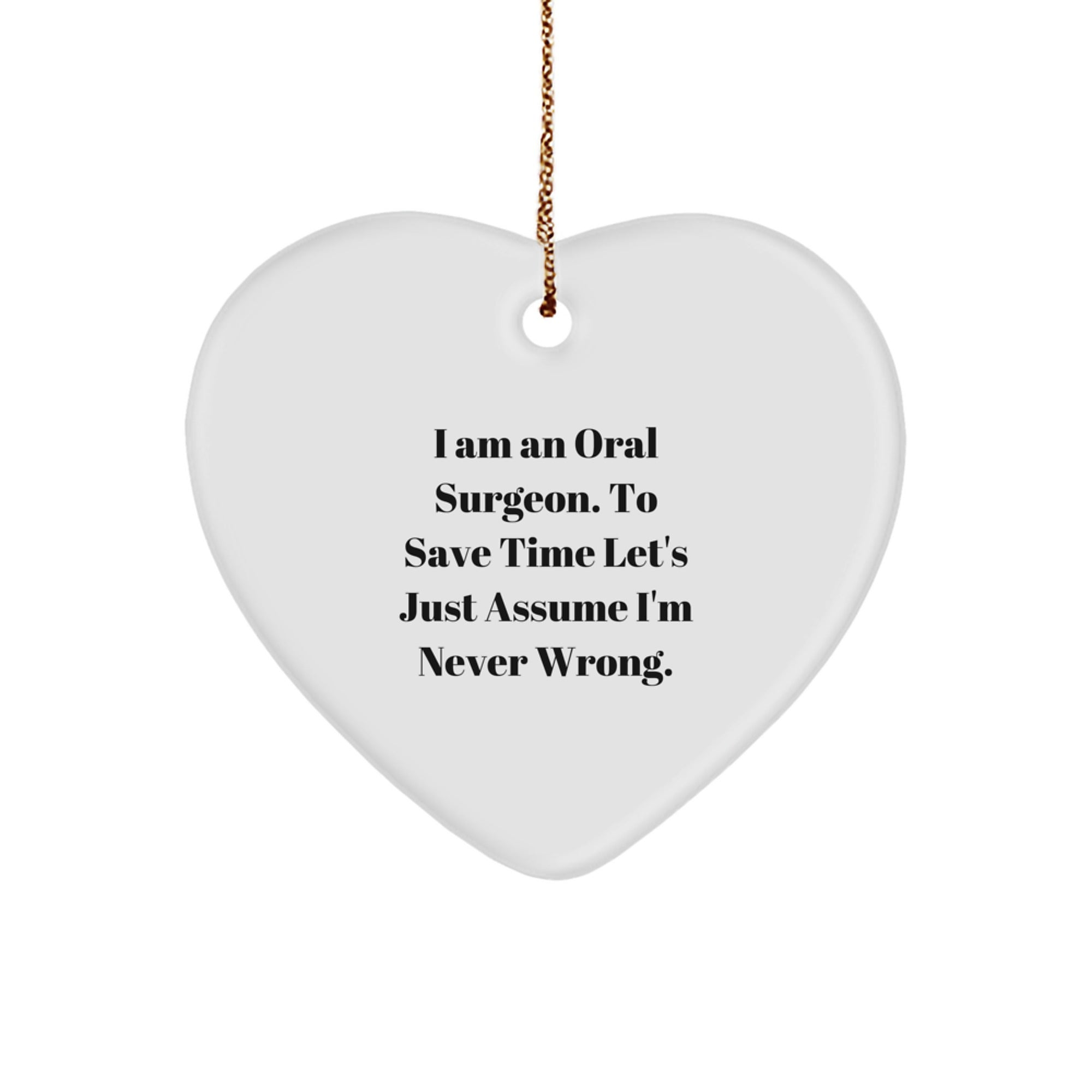 Funny Oral Surgeon Gifts for Men Women Friends Family, Heart Ornament for Oral Surgeon Christmas Unique Gifts - Image 1