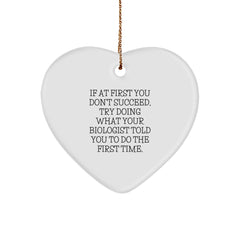 'Funny' Biologist Gift from Friends for Christmas - Heart Ornament, White, 2.75'' tall, 0.5 oz, MDF, High-Gloss Plastic, Sublimation Print, Gift Ideas for Biologist - Image 1