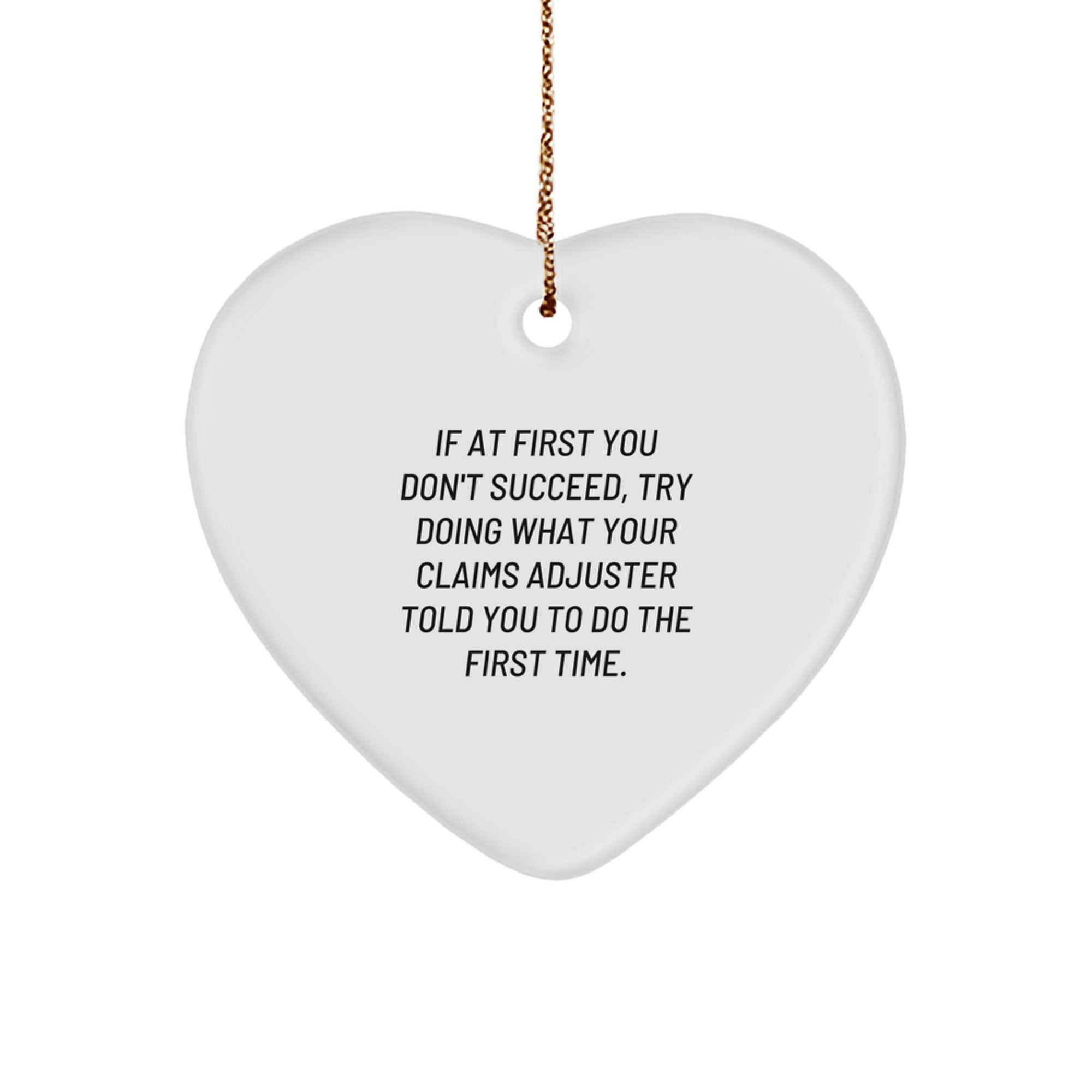 Funny Claims Adjuster Heart Ornament, Gifts from Friends to Claims Adjuster, Christmas Unique Gifts - Image 1