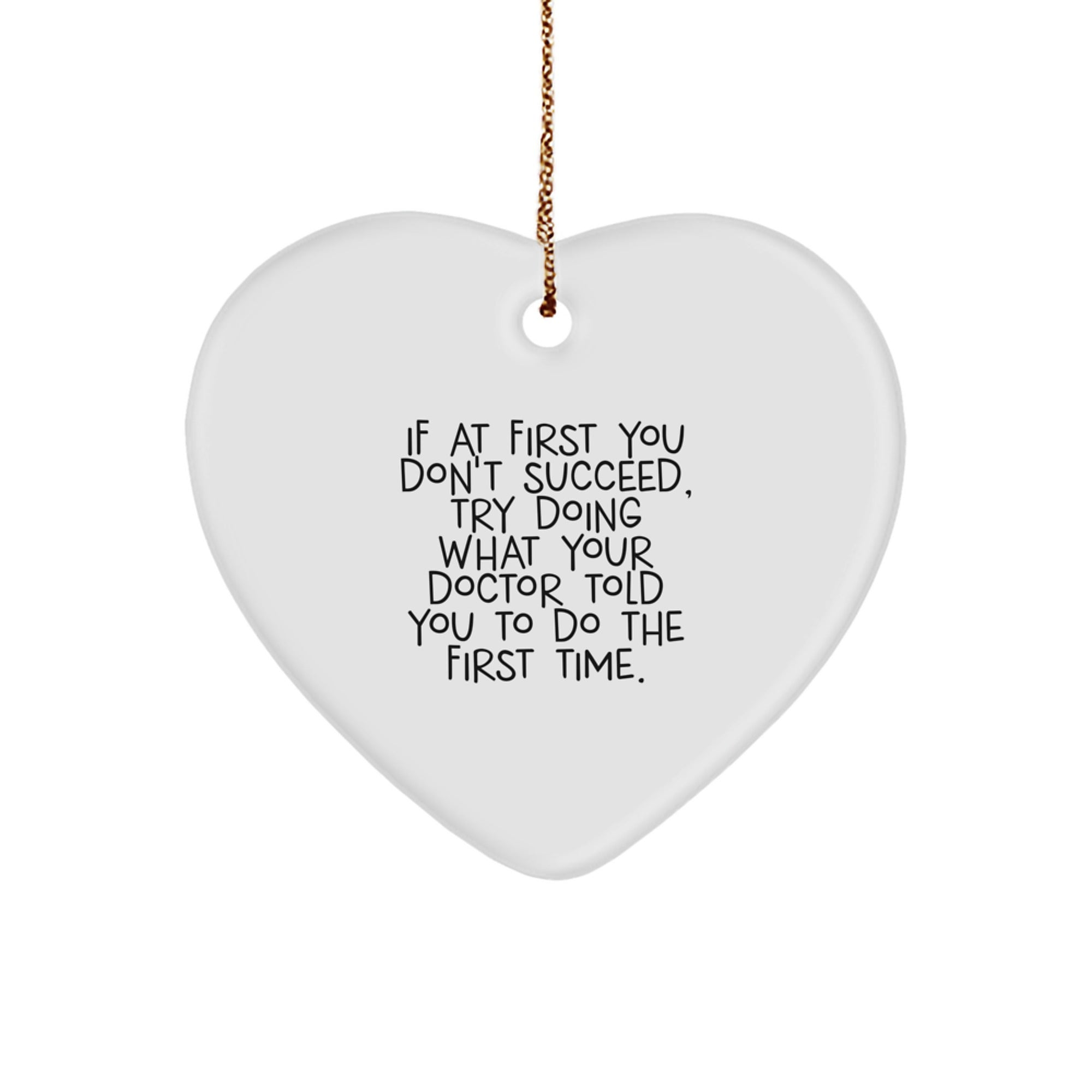 Funny Doctor Heart Ornament Gift from Men to Doctor Friends Coworkers Family - Inspirational Quote Christmas Unique Gifts - Image 1