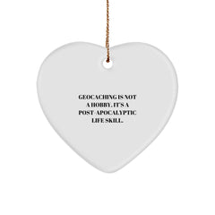 Geocaching Gifts for Men and Women, Funny Heart Ornament with 'Geocaching Is Not A Hobby. It's A Post-apocalyptic Life Skill.' Quote, Christmas Unique Gifts from Family - Image 1