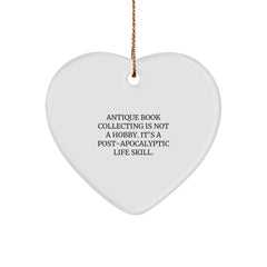 'Antique Book Collecting' Heart Ornament Gifts from Friends to Antique Book Collecting Enthusiasts - Funny Quote, White, Heart Shaped, Christmas Unique Gifts - Image 1