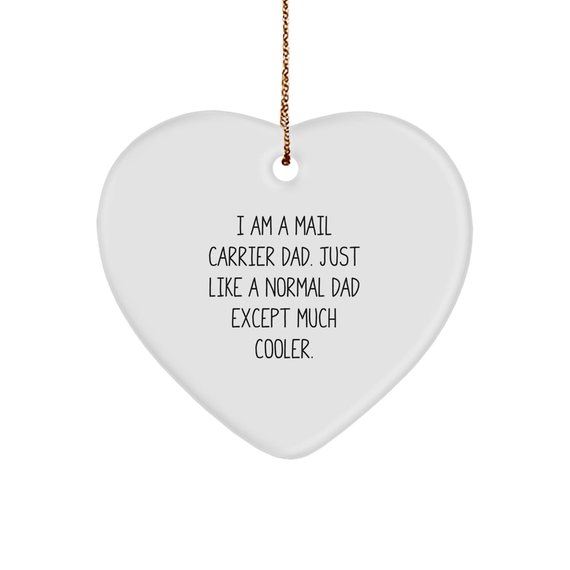 Funny Mail Carrier Gifts from Men to Friends, Heart Ornament for Christmas Unique Gifts - Image 1