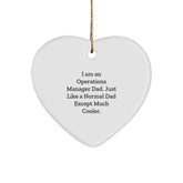 Operations Manager Heart Ornament, Funny Quote Gifts from Dad to Operations Manager, Christmas Unique Gifts - Image 1