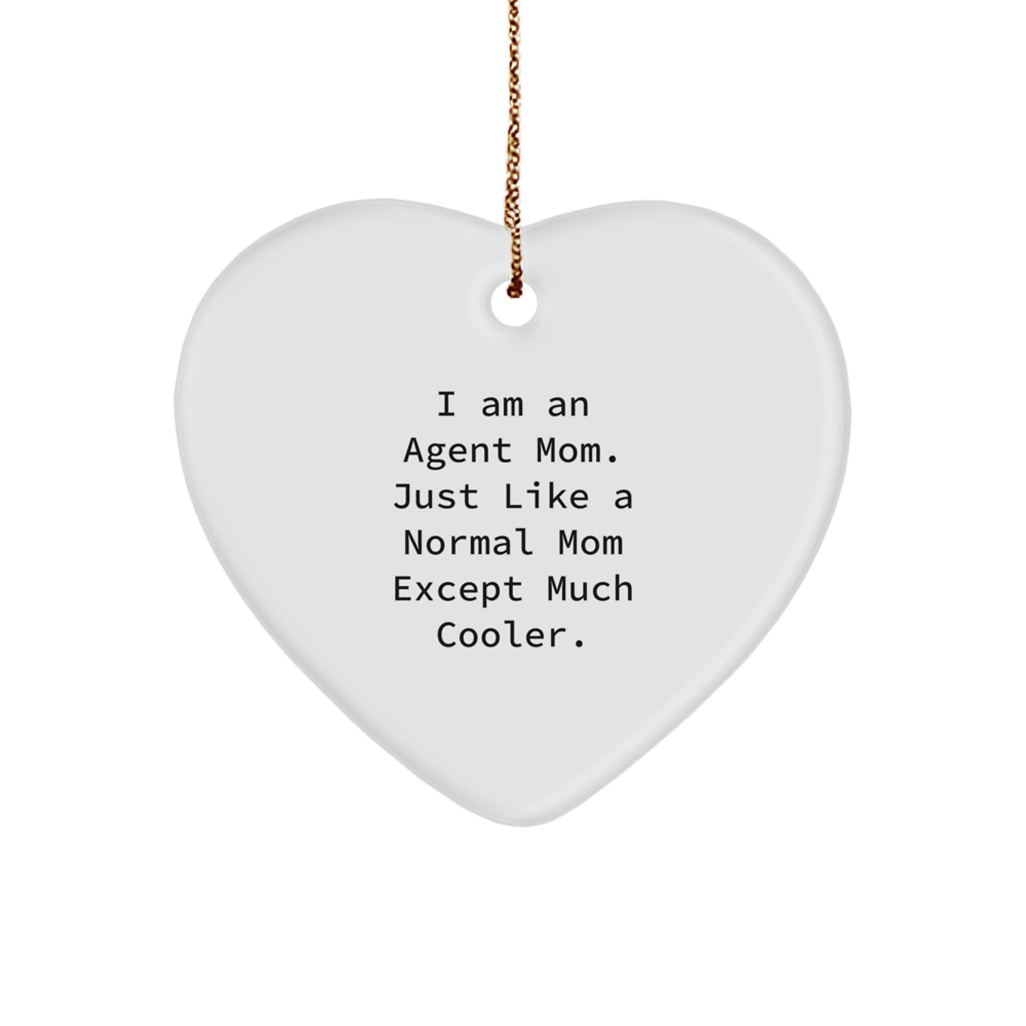 Funny Agent Heart Ornament Gifts from Mom for Agent - Cute Heart Shaped Agent Mom Christmas Unique Gifts - Image 1