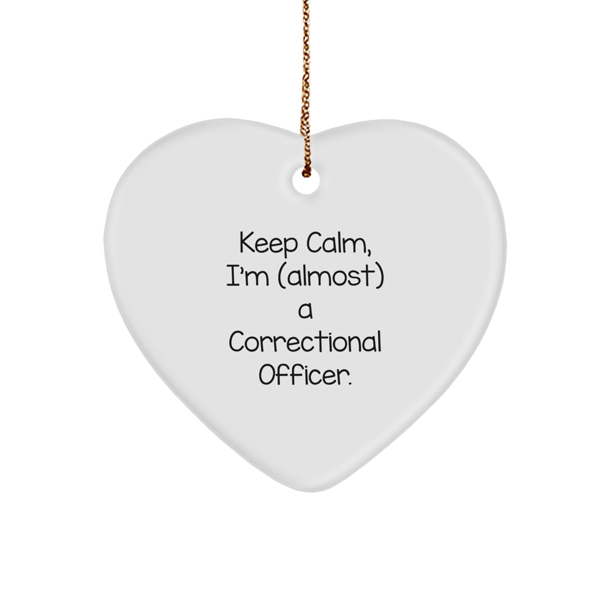 Correctional Officer Gifts from Friends, Keep Calm Heart Ornament, Christmas Unique Gifts for Men - Image 1