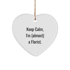 Funny Florist Gifts from Friends for Christmas - 'Keep Calm, I'm (almost) A Florist.' Heart Ornament - Image 1