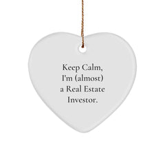 Funny Real Estate Investor Gifts for Him or Her - Keep Calm, I'm (almost) A Real Estate Investor. Heart Ornament for Christmas, Gifts from Friends to Family - Image 1