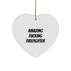 Funny Firefighter Gifts for Men - 'Amazing F--king Firefighter' Heart Ornament, White Color, 2.75 Tall, 0.5 oz, Gift from Friends to Firefighter for Christmas - Image 1
