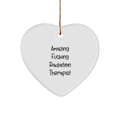 Funny Radiation Therapist Gifts from Friends - 'Amazing' Heart Ornament for Men Radiation Therapist, Radiation Therapist Heart Ornament, Christmas Unique Gifts - Image 1
