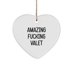 Funny Valet Gifts from Men to Friends or Coworkers - Amazing F--king Valet Heart Ornament, Christmas Unique Gifts for Valet - Image 1