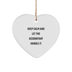 Funny Accountant Gifts from Friends - Keep Calm And Let The Accountant Handle It Heart Ornament for Christmas - Image 1