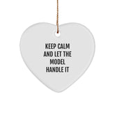 Funny Model Gifts - 'Keep Calm And Let The Model Handle It' Heart Ornament, White, Christmas Unique Gifts for Model Enthusiasts, Gifts from Friends, Family, or Coworkers - Image 1